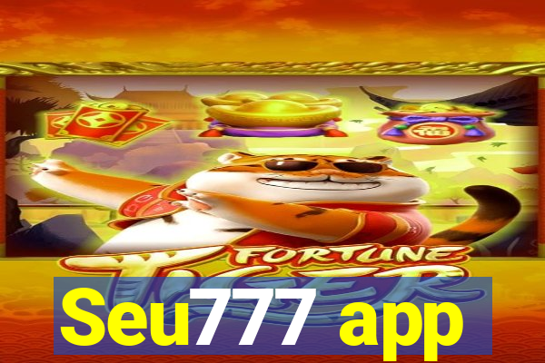 Seu777 app